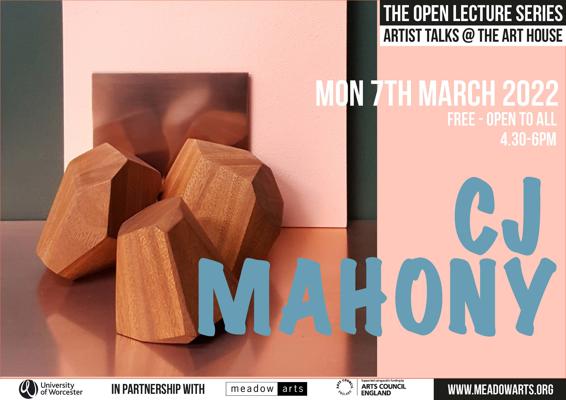 Poster for CJ Mahony artist talk at the Art House