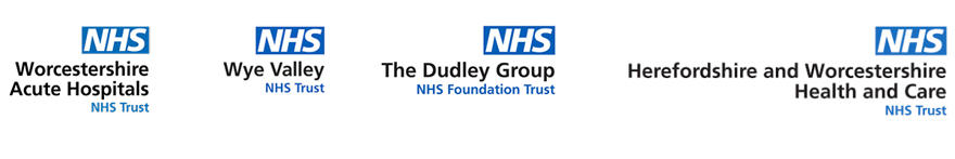 Logos for Worcestershire Acute Hospitals NHS Trust; Wye Valley NHS Trust; The Dudley Group NHS Foundation Trust; Herefordshire and Worcestershire Health and Care NHS Trust